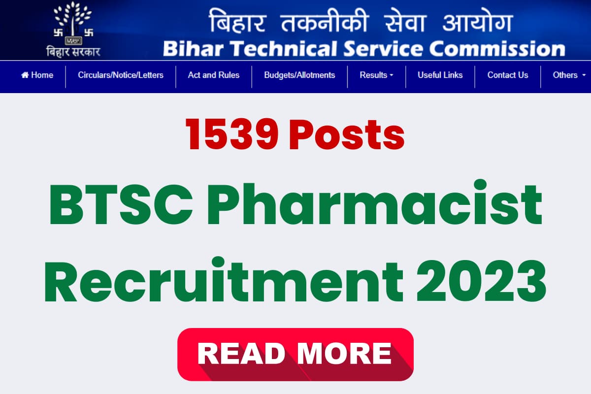 बिहार तकनीकी सेवा आयोग में निकली 1500 से अधिक पदों पर भर्ती जाने भर्ती में आवेदन करने की योग्यता